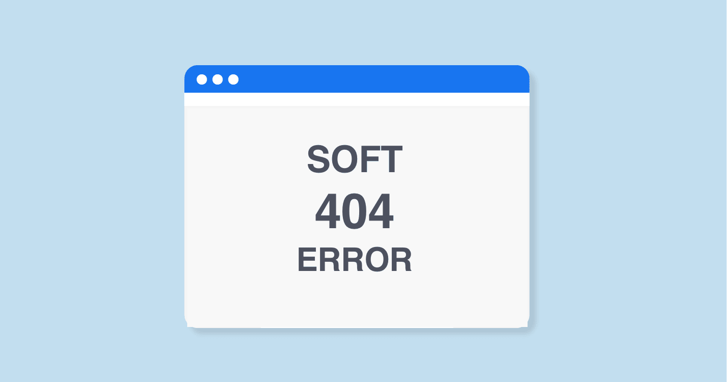 معرفی و رفع خطای soft 404 و تفاوت آن با Not found 404